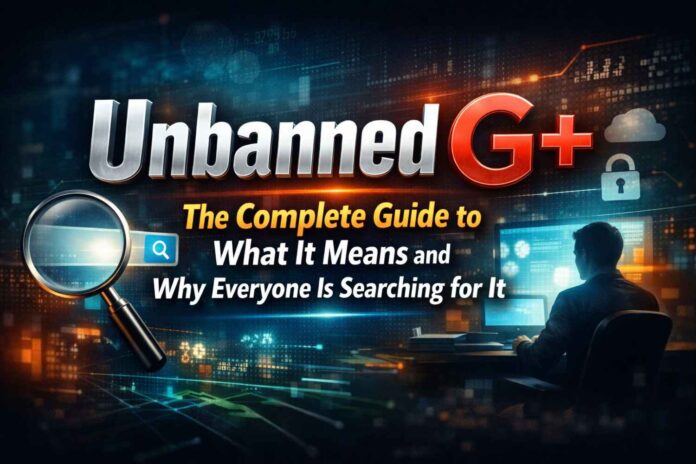 Unbanned G+